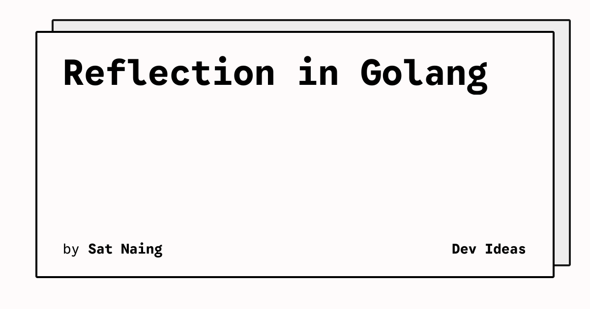 Reflection in Golang